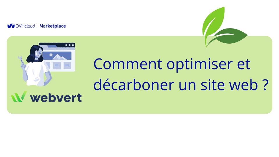 Comment optimiser et décarboner un site web ?