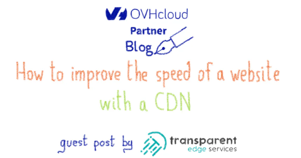 How to improve the speed of your website with a CDN