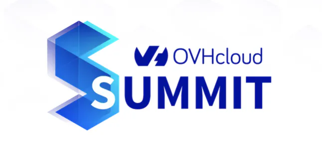 OVHcloud Summit - Join us to build the cloud of the future together!