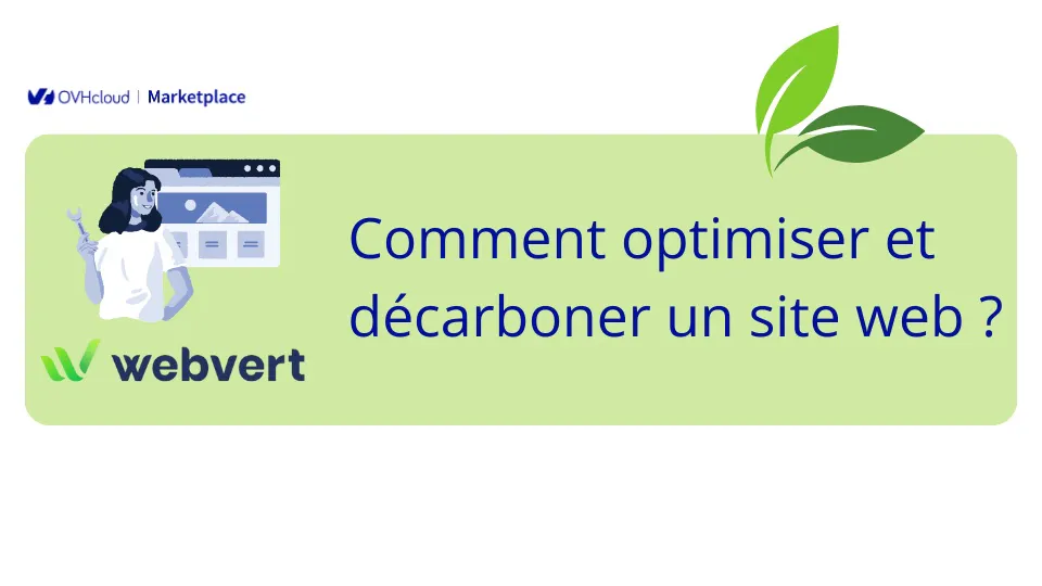 Comment optimiser et décarboner un site web ?