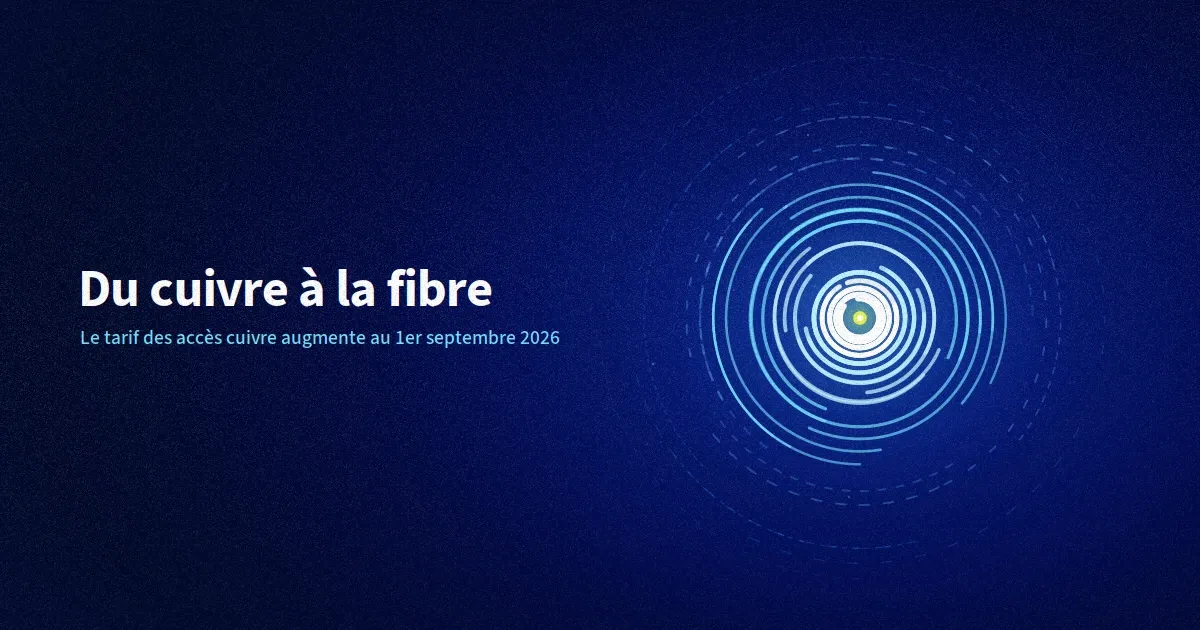Hausse des prix de l’ADSL au 1er septembre 2026 : le bon moment pour passer à la fibre