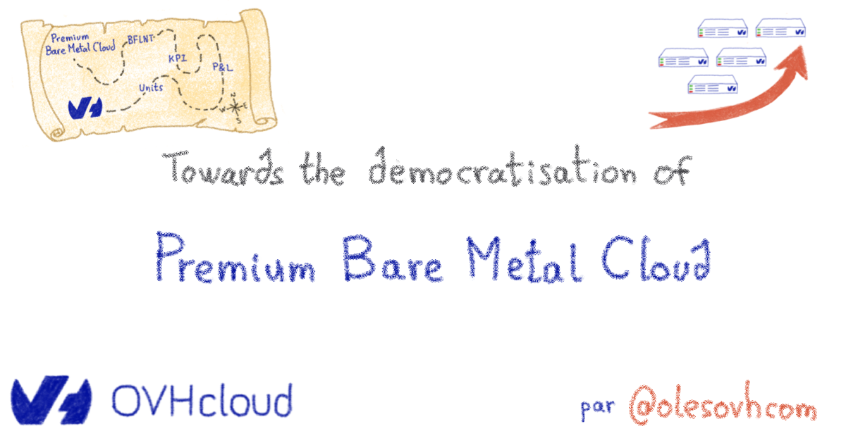 Toward the Democratisation of Premium Bare Metal Cloud