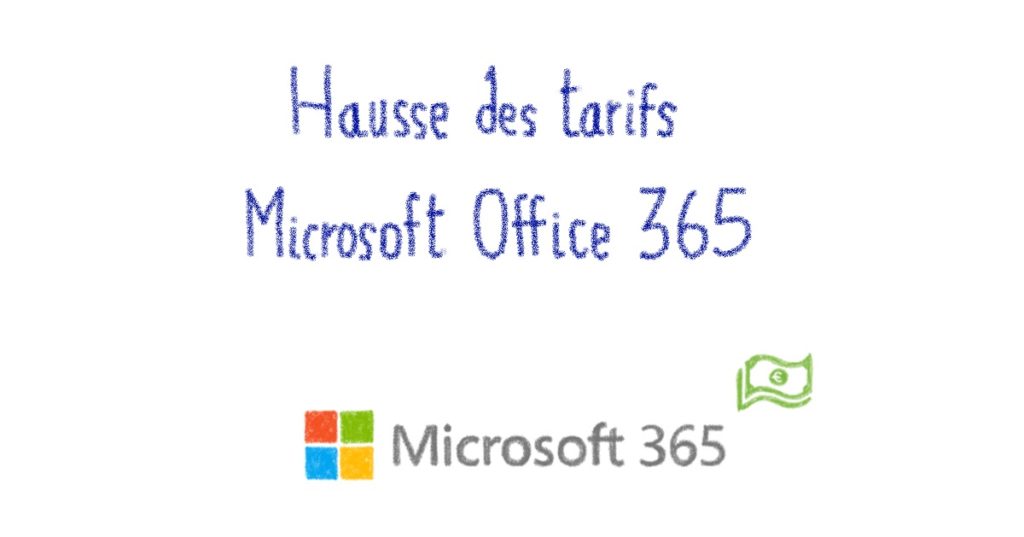 Hausse des tarifs Microsoft Office 365