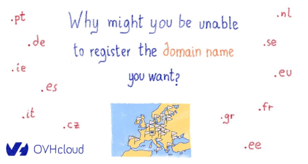 Why might you be unable to register the domain name you want ?