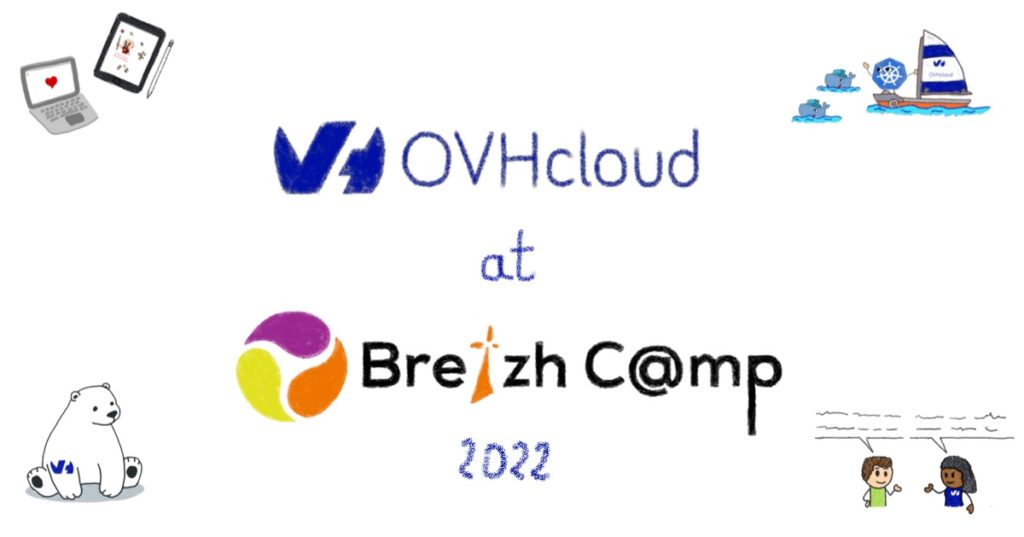 OVHcloud at BreizhCamp 2022