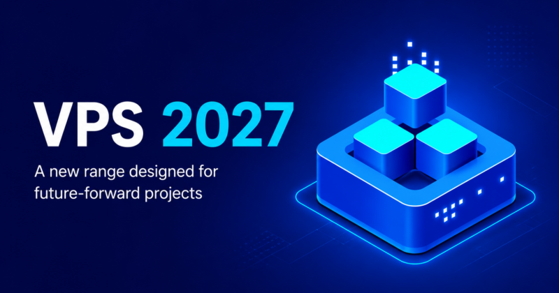 VPS 2027: A new range designed for future-forward projects